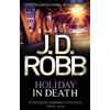 J. D. Robb Holiday In Death (Tascabile) In Death