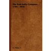 C., H. Philips The East India Company 1784 - 1834 (Copertina rigida)