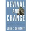 John C. Courtney Revival and Change (Tascabile) Turning Point Elections