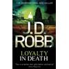 J. D. Robb Loyalty In Death (Tascabile) In Death