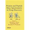 Michael L. Gros Protein and Peptide Mass Spectrometry in Drug (Copertina rigida)