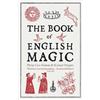 Richard Heygate Philip Carr-Gomm The Book of English Magic (Tascabile)