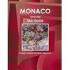 Inc Ibp Monaco Offshore Tax Guide - Strategic, Practical Information (Tascabile)