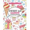 Elizabeth James Gorgeous Colouring for Girls - Sweet As Candy Colour (Tascabile)