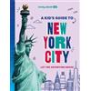 Alexa Ward Lonely Planet Kids a Kid's Guide to New York City (Tascabile)