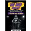 Eternia Publish The Kobe Mentality - Become As Relentless As A Black (Tascabile)
