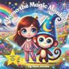 Matt Jacobs Momo The Magic Monkey & The Land of Giggles (Tascabile)