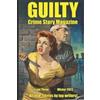 Brandon Barrows Robb T White Dustin Walke Guilty Crime Story Magazin (Tascabile)