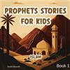 Samir Mustafa Prophets Stories For Kids (Tascabile) Prophets Stories for Kids