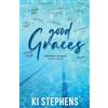 Ki Stephens Good Graces (Tascabile)