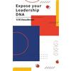 V M Vasudevan Expose Your Leadership DNA (Tascabile)