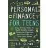 B B Glynn Personal Finance for Teens (Tascabile)