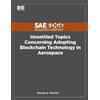 Rhonda D Waltha Unsettled Topics Concerning Adopting Blockchain Tech (Tascabile)