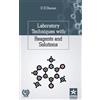 U D Chavan Laboratory Techniques with Reagents and Solutions (Copertina rigida)