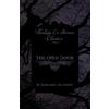 Margaret Oliphant The Open Door (Fantasy and Horror Classics) (Tascabile)