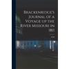 H M 1786-1871 B Brackenridge's Journal of a Voyage up the River Miss (Tascabile)