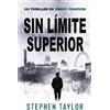 Stephen Taylor Sin Límite Superior (Tascabile)