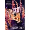 Adalyn Grace Foxglove (Tascabile) Belladonna