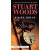 Stuart Woods A Safe House (Tascabile) Stone Barrington Novel