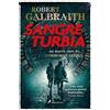 Robert Galbraith Sangre turbia / Troubled Blood (Tascabile) Cormoran Strike