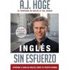 A J Hoge Inglés Sin Esfuerzo (Tascabile)
