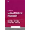 Ps Publishing Samoan To English Phrasebook - Everyday Common Words A (Tascabile)