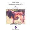 Crepaldi Libro - Fabrizio Bonanno - Obiettivo Zootecnico Sul Leonberger. Imponente Guardi