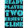 Ernest Cline Ready Player Two (Copertina rigida)