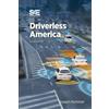 Joseph E. Hummer Driverless America (Tascabile)