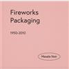 Fireworks Packaging (Tascabile)