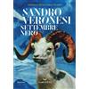 Sandro Veronesi. Settembre nero - LA NAVE DI TESEO