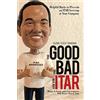 Glenn Ishikawa The Good, the Bad, and the Itar (Copertina rigida)