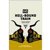 Texas Tech Univ Pr The Hell-Bound Train: A Cowboy Songbook