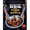 Harvard Common Press Backyard BBQ with Fire and Spice: Filipino- and Cajun-Inspired Recipes for the Smoker and Grill