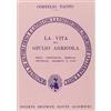 TRADUTTORI INTERLINEARI. SERIE LATINA La vita di Agricola. Versione interlineare