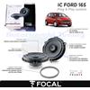 Focal Casse Altoparlanti Posteriori FOCAL plug e play IC FORD 165 per FORD FIESTA VI
