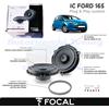 Focal Casse Altoparlanti Posteriori FOCAL plug e play IC FORD 165 per FORD FIESTA VII