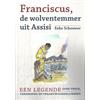 Uitgeverij Van Warven Franciscus, de wolventemmer uit Assisi: een legende over vrede, verbinding en verantwoordelijkheid