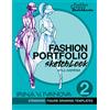 Art Design Project, Incorporated Fashion Portfolio Sketchbook 2: Standard figure drawing templates. Style Sabrina