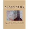 CreateSpace Independent Publishing Platf 18 popular Czech Minuet for Ukulele