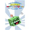epubli Das inoffizielle Super WITZEBUCH für MINECRAFT Fans: Witze über Witze rund um das Thema MINECRAFT