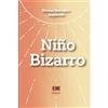 Ediquid Niño bizarro