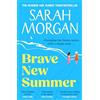 HQ Brave New Summer: The brand-new uplifting wholesome romantic novel from Sunday Times bestselling author full of love, friendship and hope for 2026!