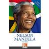 Helbling Nelson Mandela. Helbling Readers. People. Registrazione in inglese britannico. Level A2. Con File audio per il download