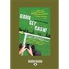 ReadHowYouWant Game, Set, Cash!: Inside the Secret World of International Tennis Trading