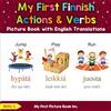 My First Picture Book Inc My First Finnish Action & Verbs Picture Book with English Translations