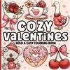 Blue Jewel Books Valentine's Day Bold and Easy Coloring Book: Simple, Cozy Designs for Adults and Kids