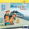 Carlsen LESEMAUS 15: Max und die Polizei: Bilderbuch mit vielen Infos über die Polizei und das richtige Verhalten im Straßenverkehr | Für Kinder ab 3 Jahren