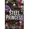 RANDOM HOUSE UK Steel Princess: The new dark college romance from the bestselling Legacy of Gods author and TikTok sensation