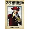 Angel Kiss Publications Captain Hook: Villain or Victim